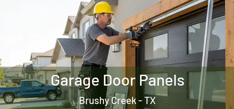  Garage Door Panels Brushy Creek - TX
