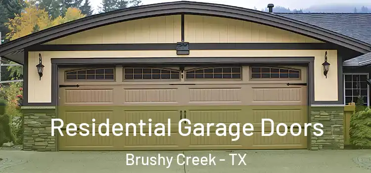  Residential Garage Doors Brushy Creek - TX